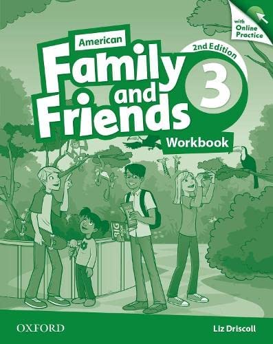 Imagen de archivo de American Family and Friends: Level Three: Workbook with Online Practice: Supporting all teachers, developing every child a la venta por Revaluation Books