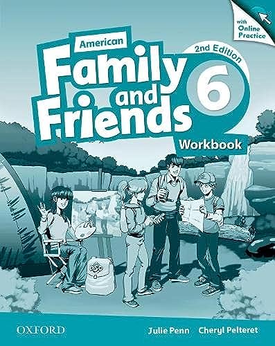 Imagen de archivo de American Family and Friends: Level Six: Workbook with Online Practice: Supporting all teachers, developing every child a la venta por Revaluation Books