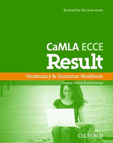 9780194817516: CaMLA ECCE Result Vocabulary & Grammar Workbook