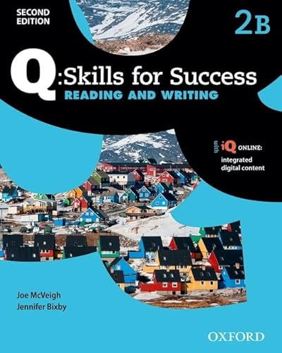 Stock image for Q: Skills for Success Reading and Writing: Level 2 Student Book B for sale by SecondSale