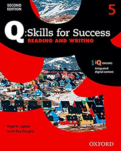 Stock image for Q Skills for Success: Level 5: Reading & Writing Student Book with iQ Online (Q Skills for Success) for sale by Bookmonger.Ltd