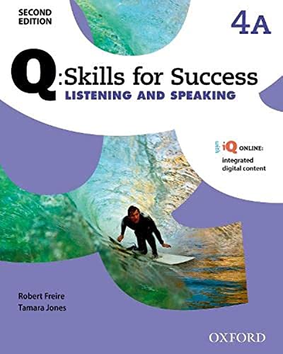 Stock image for Q Skills for Success : Level 4 Listening and Speaking Split Student Book a with IQ Online for sale by Better World Books: West