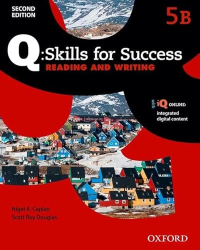 Beispielbild fr Q Skills for Success: Level 5: Reading & Writing Split Student Book B with iQ Online zum Verkauf von Revaluation Books