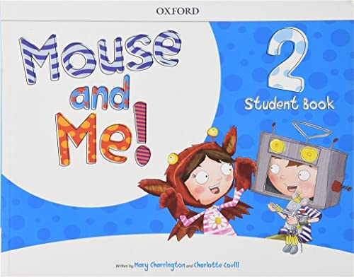 Imagen de archivo de Mouse and Me!: Level 2: Student Book Pack a la venta por Revaluation Books