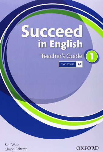 9780194844062: Succeed In English 1: Teacher's Book - 9780194844062