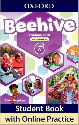 Stock image for Beehive: Level 6: Student Book with Online Practice: Print Student Book and 2 years' access to Online Practice and Student Resources. for sale by Devils in the Detail Ltd