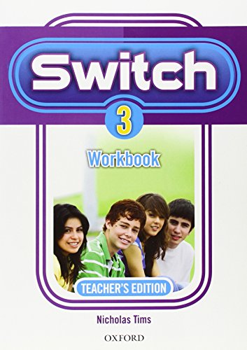 9780194849081: Switch 3: Workbook Teacher's Edition Spanish - 9780194849081