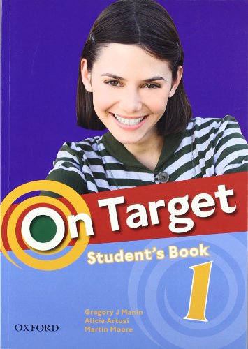 Imagen de archivo de On Target 1. Student's Book a la venta por Zilis Select Books