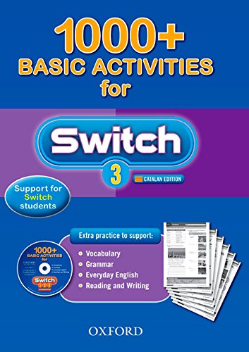 Beispielbild fr SWITCH 3. BASIC ACTIVITIES 1000+ CATALAN zum Verkauf von Zilis Select Books