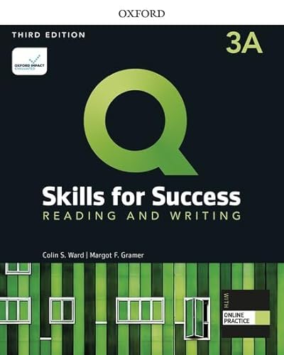 Stock image for Q: Skills for Success: Level 3: Reading and Writing Split Student Book A with iQ Online Practice for sale by Revaluation Books