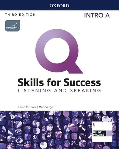 Imagen de archivo de Q: Skills for Success: Intro Level: Listening and Speaking Split Student Book A with iQ Online Practice a la venta por Revaluation Books