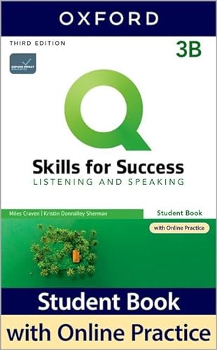 9780194904971: Q Skills for Success (3rd Edition). Listening & Speaking 3. Split Student's Book Pack Part B