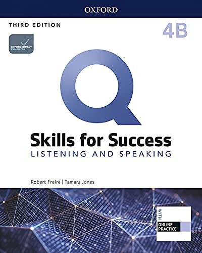 Stock image for Q Skills for Success (3rd Edition). Listening & Speaking 4. Split Student's Book Pack Part B for sale by Books From California