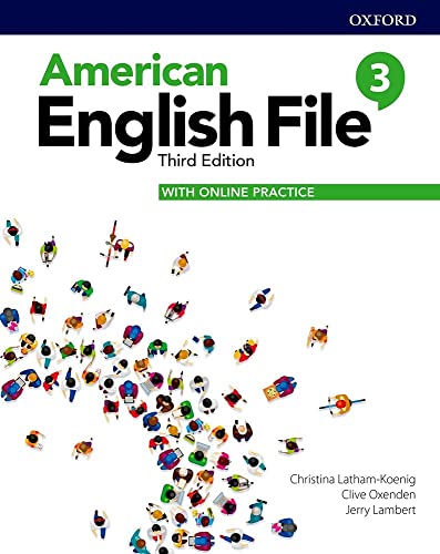 Imagen de archivo de American English File: Level 3: Student Book With Online Practice a la venta por Books Puddle