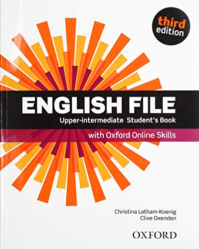 Beispielbild für English File: Upper-Intermediate: Student's Book with Oxford Online Skills zum Verkauf von Monster Bookshop