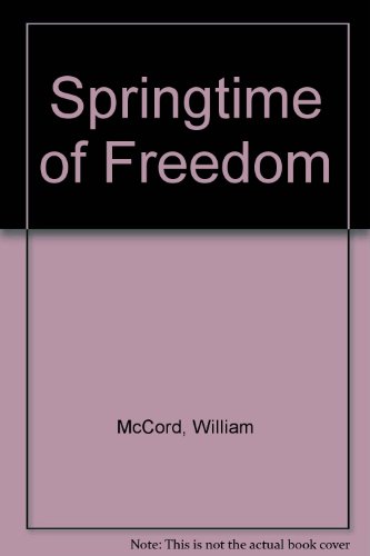 9780195000108: The Springtime of Freedom, Evolution of Developing Societies