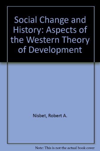 9780195000429: Social Change and History: Aspects of the Western Theory of Development