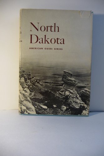 North Dakota: A Guide to the Northern Prairie State (9780195000436) by Federal Writers Project