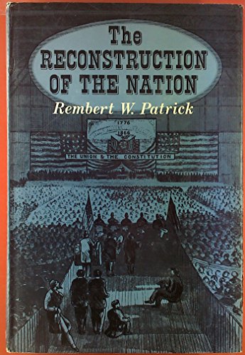 Stock image for The Reconstruction of the Nation for sale by BookDepart