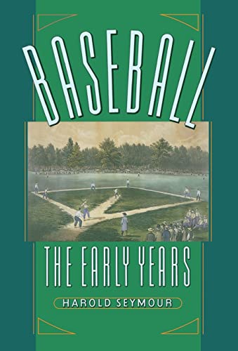 Beispielbild fr Baseball : The Early Years zum Verkauf von Books Unplugged