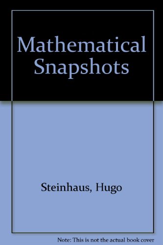 Mathematical Snapshots (English and Polish Edition) (9780195001174) by Steinhaus, Hugo