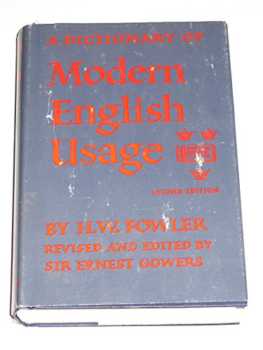 Beispielbild fr A Dictionary of Modern English Usage zum Verkauf von Hawking Books