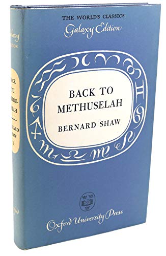 9780195001815: Back to Methuselah: A Metabiological Pentateuch