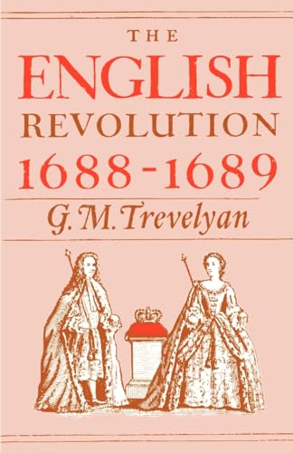 Stock image for The English Revolution, 1688-1689 for sale by Jenson Books Inc