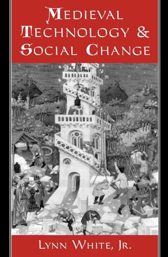 Imagen de archivo de Medieval Technology and Social Change a la venta por Bulk Book Warehouse