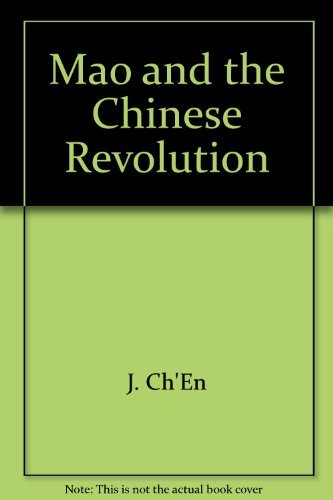 Stock image for Mao and the Chinese Revolution for sale by Better World Books: West