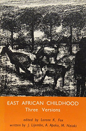 Stock image for East African Childhood: Three Versions. for sale by Irish Booksellers