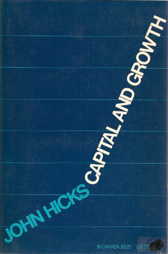 9780195003314: Capital and growth, (A Galaxy book, GB375)