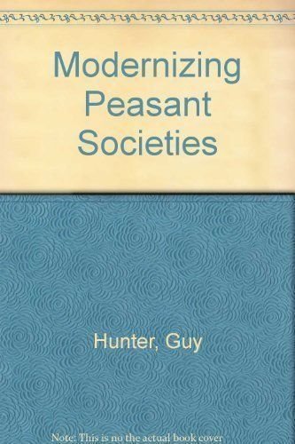 9780195003338: Modernizing Peasant Societies: A Comparative Study in Asia and Africa (Institute of Race Relations S.)