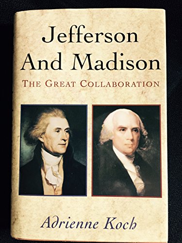 Stock image for Jefferson & Madison for sale by Wonder Book