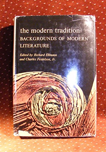 9780195005424: The Modern Tradition: Backgrounds of Modern Literature