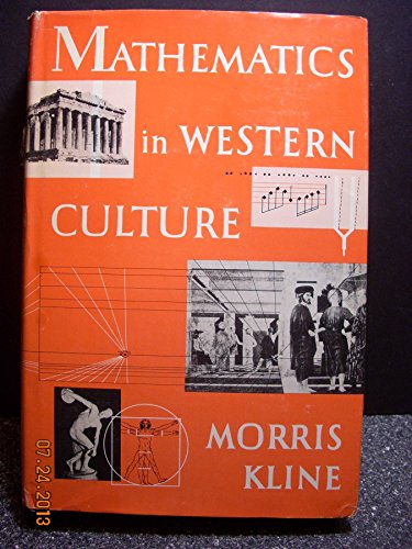 9780195006032: Mathematics in Western Culture.