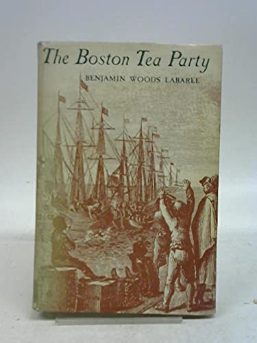 Beispielbild fr Boston Tea Party zum Verkauf von Book Bear