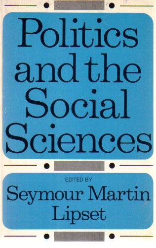 Beispielbild fr Politics and the Social Sciences zum Verkauf von Better World Books