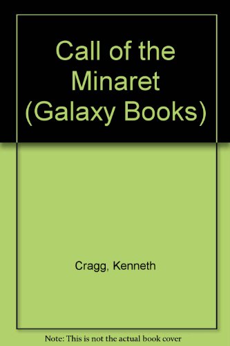 Beispielbild fr Call of the Minaret (Galaxy Books) zum Verkauf von medimops