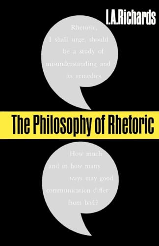 The Philosophy of Rhetoric