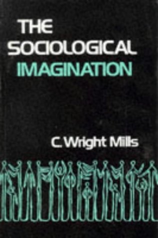9780195007510: The Sociological Imagination