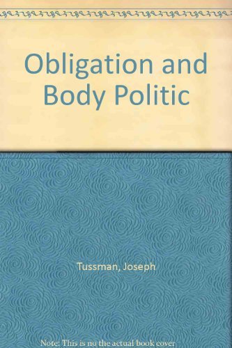 Beispielbild fr Obligation and the Body Politic zum Verkauf von Better World Books