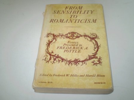 9780195008029: From Sensibility to Romanticism: Essays Presented to Frederick A. Pottle (Galaxy Books)