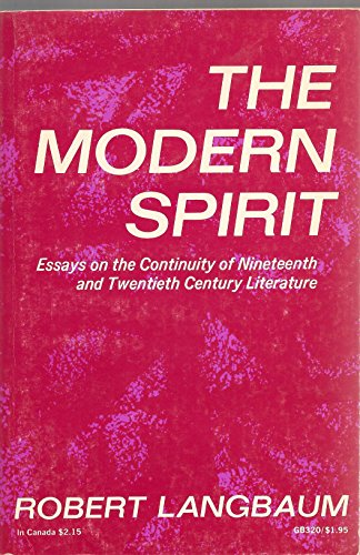 Imagen de archivo de Modern Spirit: Essays on the Continuity of Nineteenth and Twentieth Century Literature (Galaxy Books) a la venta por Wonder Book