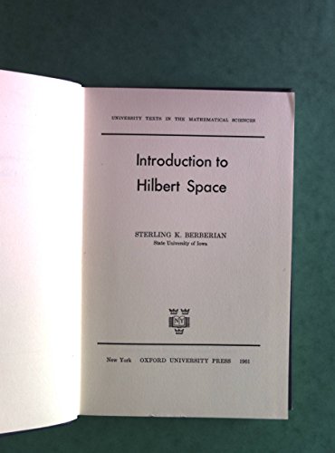 9780195008302: Introduction to Hilbert Space
