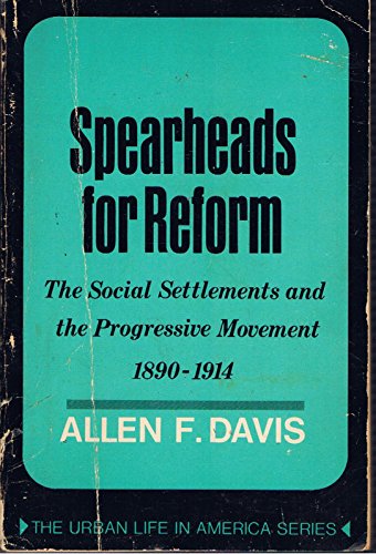 Spearheads for Reform (9780195008623) by Davis, Langdon