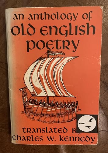 Stock image for An Anthology of Old English Poetry for sale by Better World Books