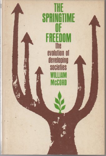 The Springtime of Freedom: Evolution of Developing Societies