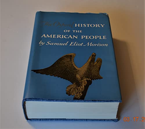 9780195009972: The Oxford History of the American People