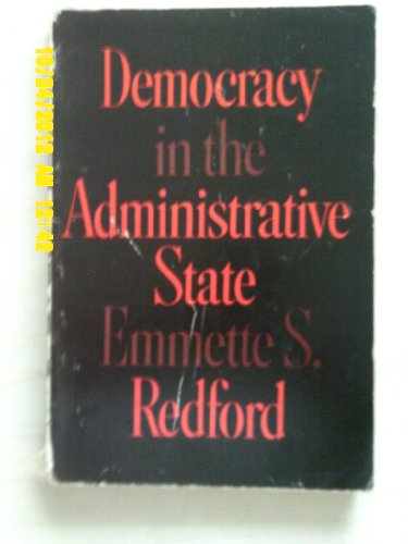 Imagen de archivo de Democracy in the Administrative State a la venta por Webster's Bookstore Cafe, Inc.